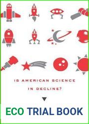 Is American Science in Decline?