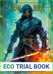 Slow Burn (The Esfah Sagas Book 7)