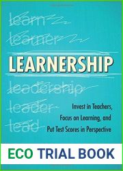 By Cathy A. Toll - Learnership: Invest in Teachers, Focus on Learning, and Put Test (2012-06-02) [Paperback]