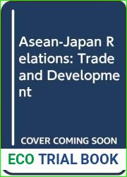 Asean-Japan Relations: Trade and Development