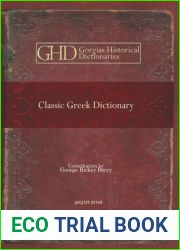 Classic Greek Dictionary: In Two Parts: Greek-English and English-Greek