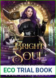 Bright Soul (Moongrove Academy: Wicked Spells #3)