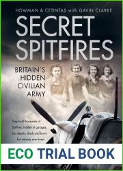 Secret Spitfires: Britain|s Hidden Civilian Army