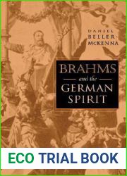 Brahms and the German Spirit