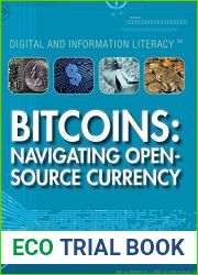 Bitcoins: Navigating Open-Source Currency (Digital and Information Literacy)