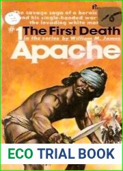 The First Death (Apache, #1)