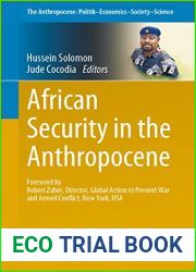 African Security in the Anthropocene (The Anthropocene: Politik - Economics - Society - Science Book 36)