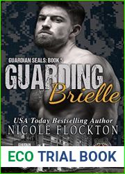 Guarding Brielle (Guardian SEALs, #5)