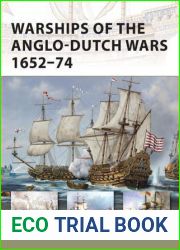 Warships of the Anglo-Dutch Wars 1652-74 (Osprey New Vanguard #183)