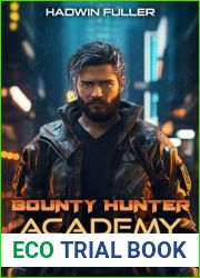 Bounty Hunter Academy 3