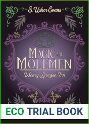 Magic and Molemen (The Weary Dragon Inn #5)