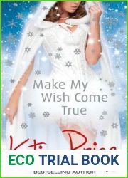Make My Wish Come True