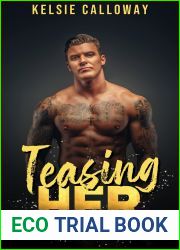 Teasing Her (Inked Bad Boys Of Beaumont #2)