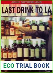 Last Drink to LA