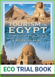 Tourism in Egypt Through the Ages: A Historical Guide