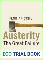 Austerity: The Great Failure