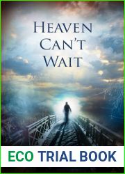 Heaven Can|t Wait