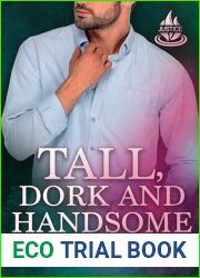 Tall, Dork and Handsome (Justice Chronicles Book 3)