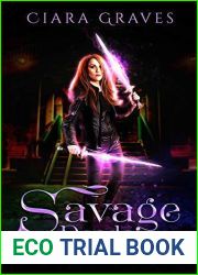 Savage Deeds (Savagery and Skills, #2)