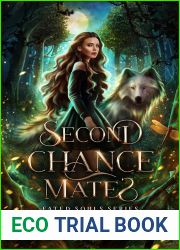 Second Chance Mates (Fated Souls Series, #1)