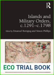 Islands and Military Orders, c.1291-c.1798
