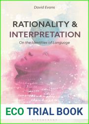 Rationality and Interpretation: On the Identities of Language