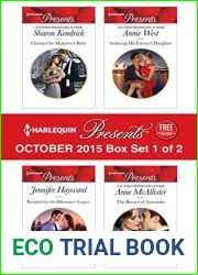 Harlequin Presents October 2015 - Box Set 1 of 2: Claimed for Makarov|s Baby Reunited for the Billionaire|s Legacy Seducing His Enemy|s Daughter The Return of Antonides