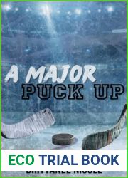 A Major Puck Up (The Revenge Games, #3)