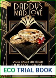 Daddy|s Mad Love (Morally Grey Mafia Daddies Book 1)