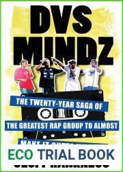 DVS Mindz: The Twenty-Year Saga of the Greatest Rap Group to Almost Make It Outta Kansas