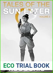 Tales of the Sun Eater, Volume 2