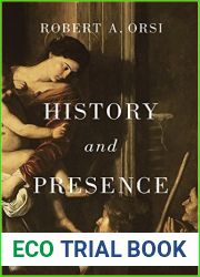 History and Presence