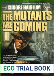 The Mutants Are Coming