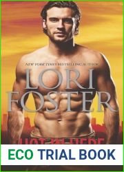 Hot in Here: Uncovered Tailspin An Honorable Man (Men of Courage, #3-5)