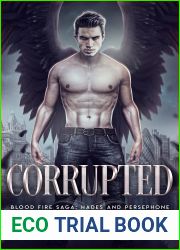 Corrupted (Blood Fire Saga: Hades and Persephone #2)