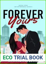 Forever Yours: An Indian Billionaire Romance (Intertwined Book 1)