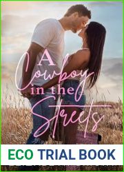 A Cowboy in the Streets (Lodestar Ranch Book 1)