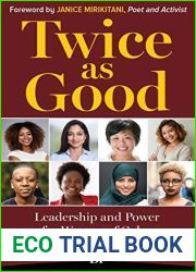 Twice as Good: Leadership and Power for Women of Color