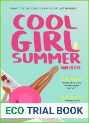 Cool Girl Summer: Summer Beach Read - Romantic Comedy