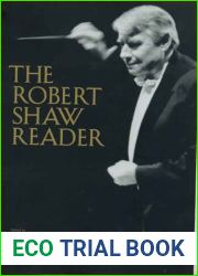The Robert Shaw Reader