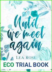 Until We Meet Again (Breaking the rules Book 1)