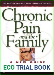 Chronic Pain and the Family: A New Guide (The Harvard University Press Family Health Guides) by M.D. Julie K. Silver (2004-10-25)