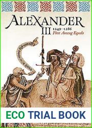 Alexander III, 1249 - 1286: First Among Equals