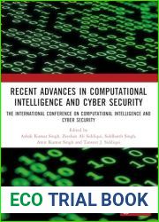 Recent Advances in Computational Intelligence and Cyber Security: The International Conference on Computational Intelligence and Cyber Security