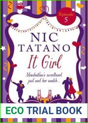 It Girl Episode 5: Chapters 26-30 of 36: HarperImpulse RomCom