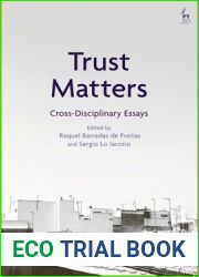 Trust Matters: Cross-Disciplinary Essays