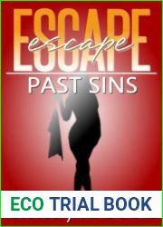 Past Sins (Escape, #2)