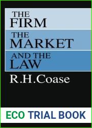 The Firm, the Market, and the Law