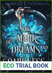 The Mark of Dreams and Darkness (The Mark of Creation Chronicles, #2)