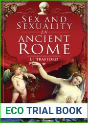 Sex and Sexuality in Ancient Rome